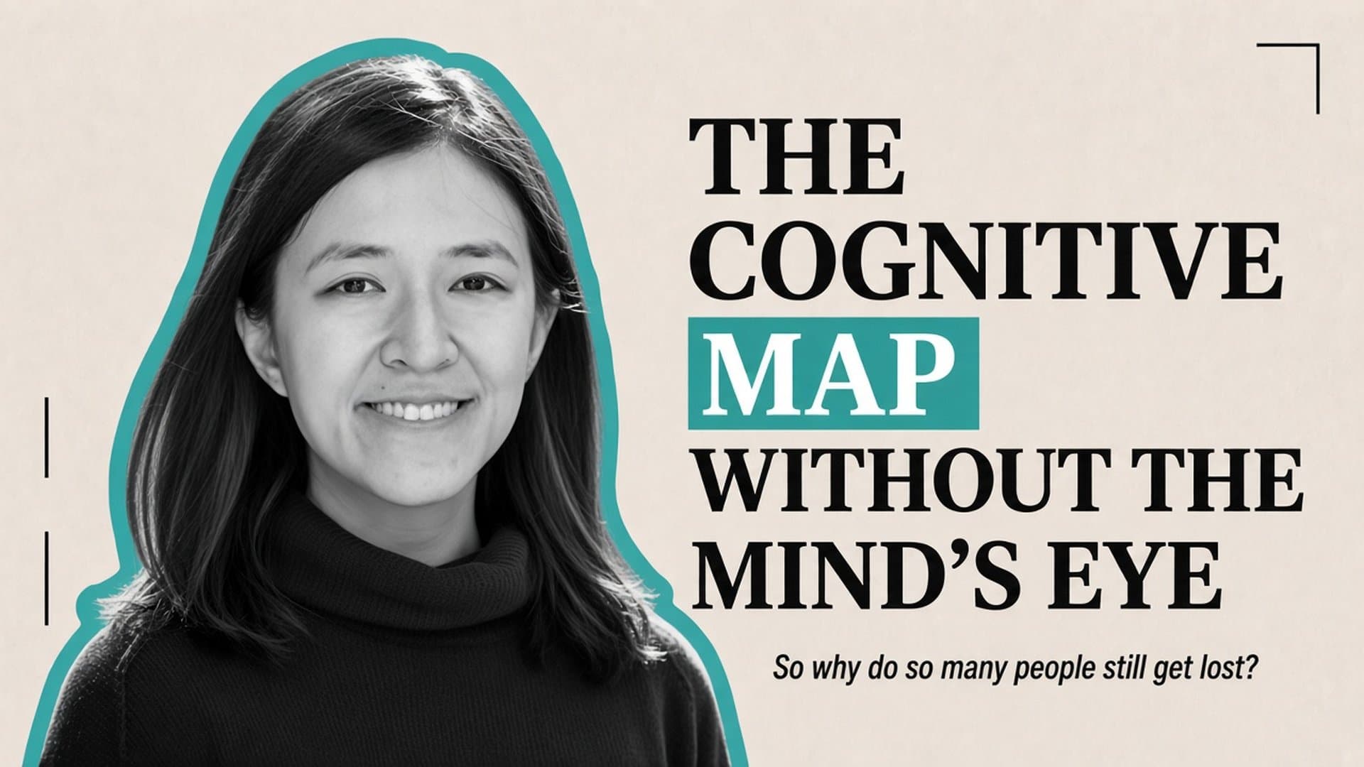 The "Cognitive Map" Without the Mind's Eye